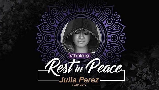 Inna lillahi wa inna ilaihi raji’un, Julia Perez Meninggal Dunia