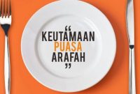 Keutamaan dan Niat Puasa Sunnah Arafah Menjelang Idul Adha