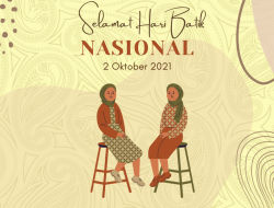 Hari Batik Nasional: Sejarah, Tujuan, dan Cara Merayakannya