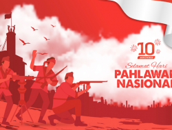 Hari Pahlawan: Sejarah, Tema, Logo, dan Makna di Baliknya