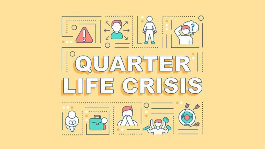 Apa itu Quarter Life Crisis?