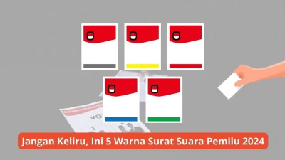 Ini 5 Warna dan Jenis Surat Suara Pemilu 2024, Sudah Tahu Belum?